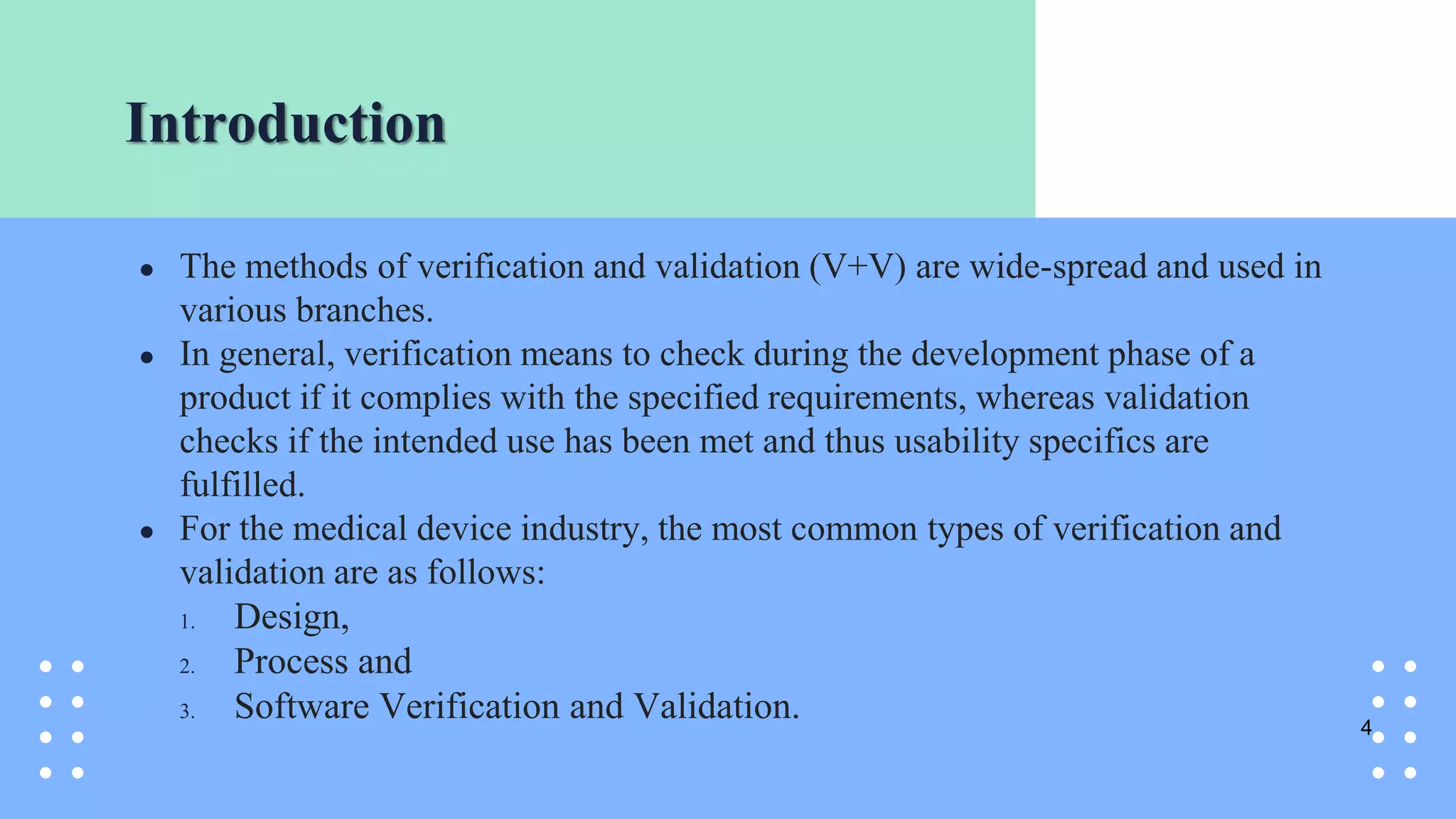 Patient Verification Methods Methods validation and verification of medical device.pptx