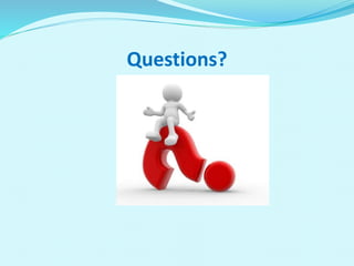 Questions?
 