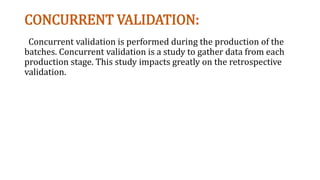Concurrent Validation Fda Validation methods.pptx