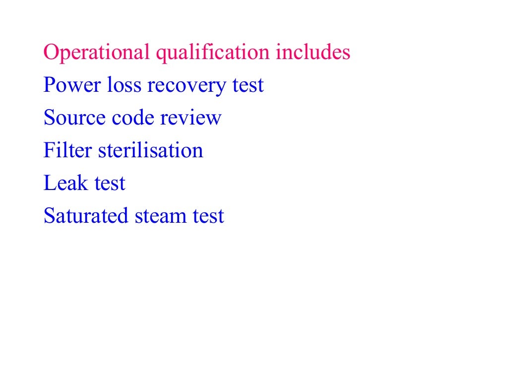 Validation of equipments