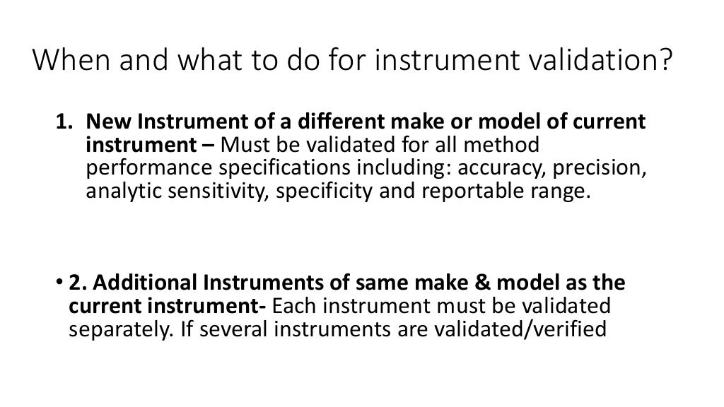 Validation of lab instruments and quantitative test methods