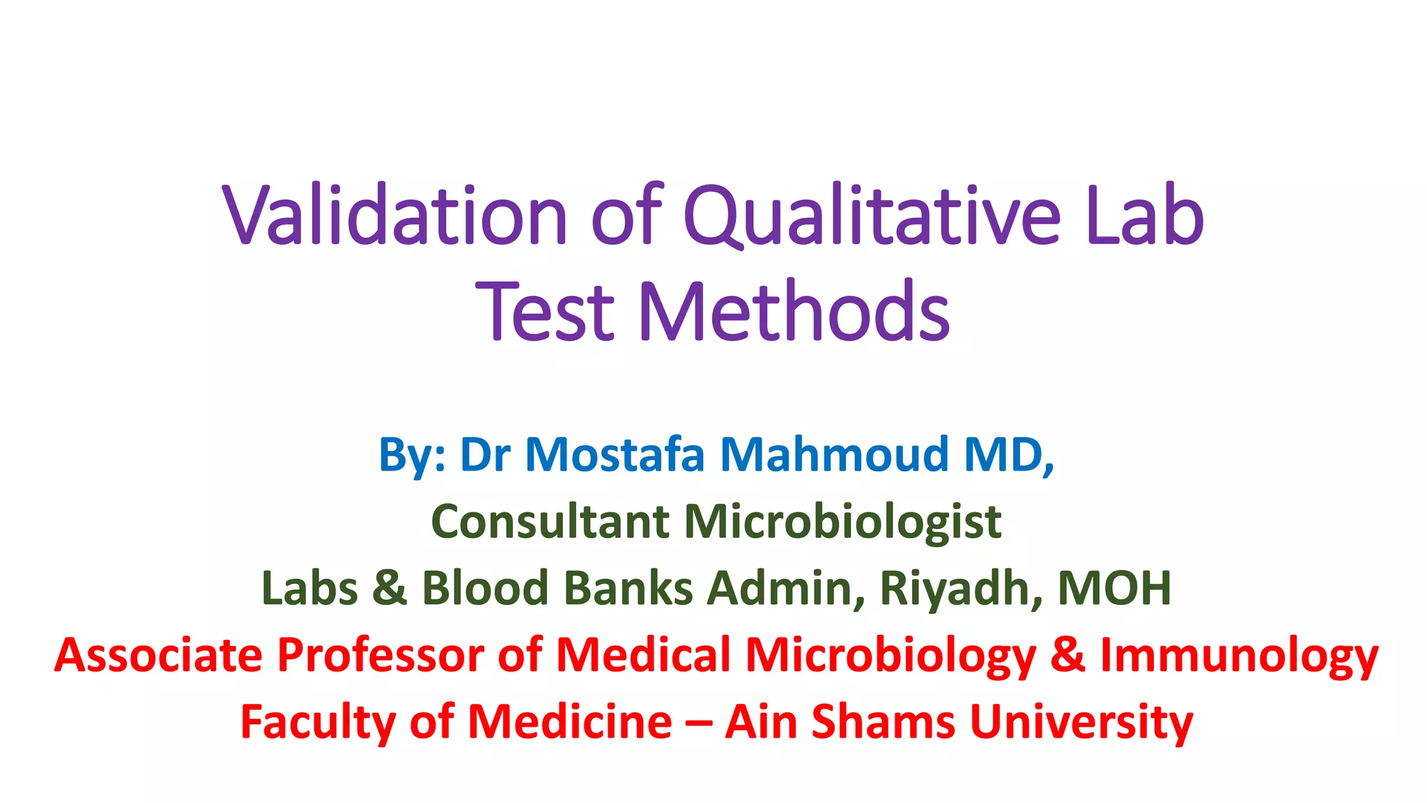Validation of qualitative lab test methods PPT
