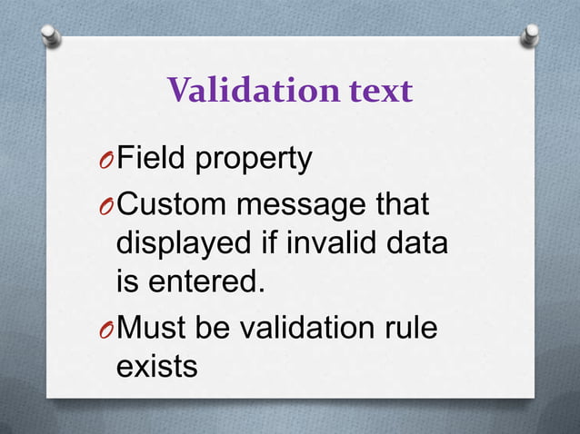 Validation rule, text and input masks | PPT
