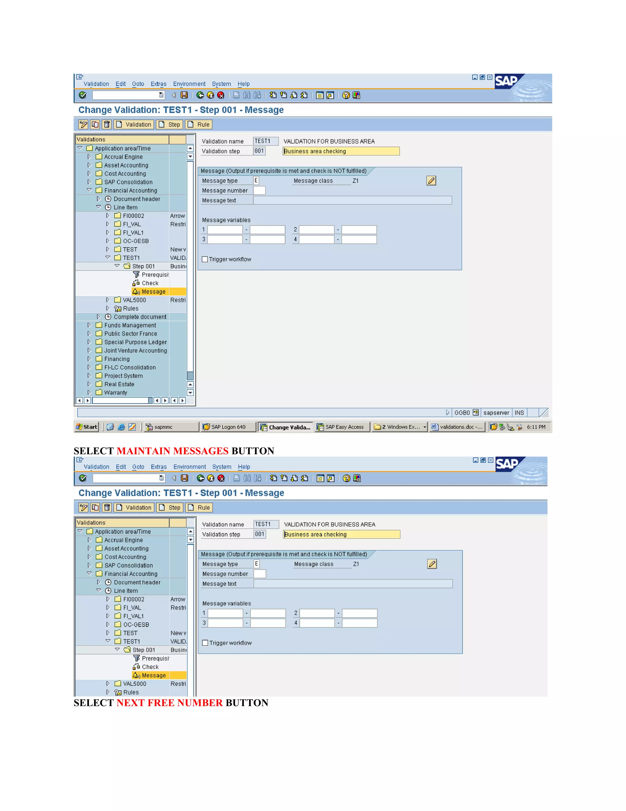 SELECT MAINTAIN MESSAGES BUTTON
SELECT NEXT FREE NUMBER BUTTON
 