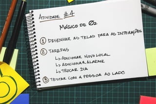Valide no papel: Prototipagem e testes de interfaces mobile - versão 2