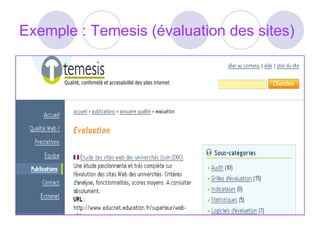 Exemple : Temesis (évaluation des sites) 