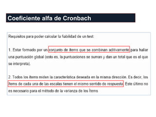Coeficiente alfa de Cronbach
 
