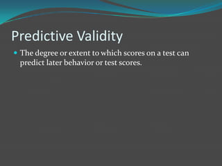 Validity | PPTX | Standardized Testing | Educational Assessment