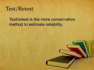 Test Retest Method Picture Validity and reliability (aco section 6a) sheena jayma msgs ed | PPTX