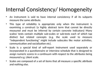 Homogeneity Reliability Research Instrument Validity & reliability.ppt