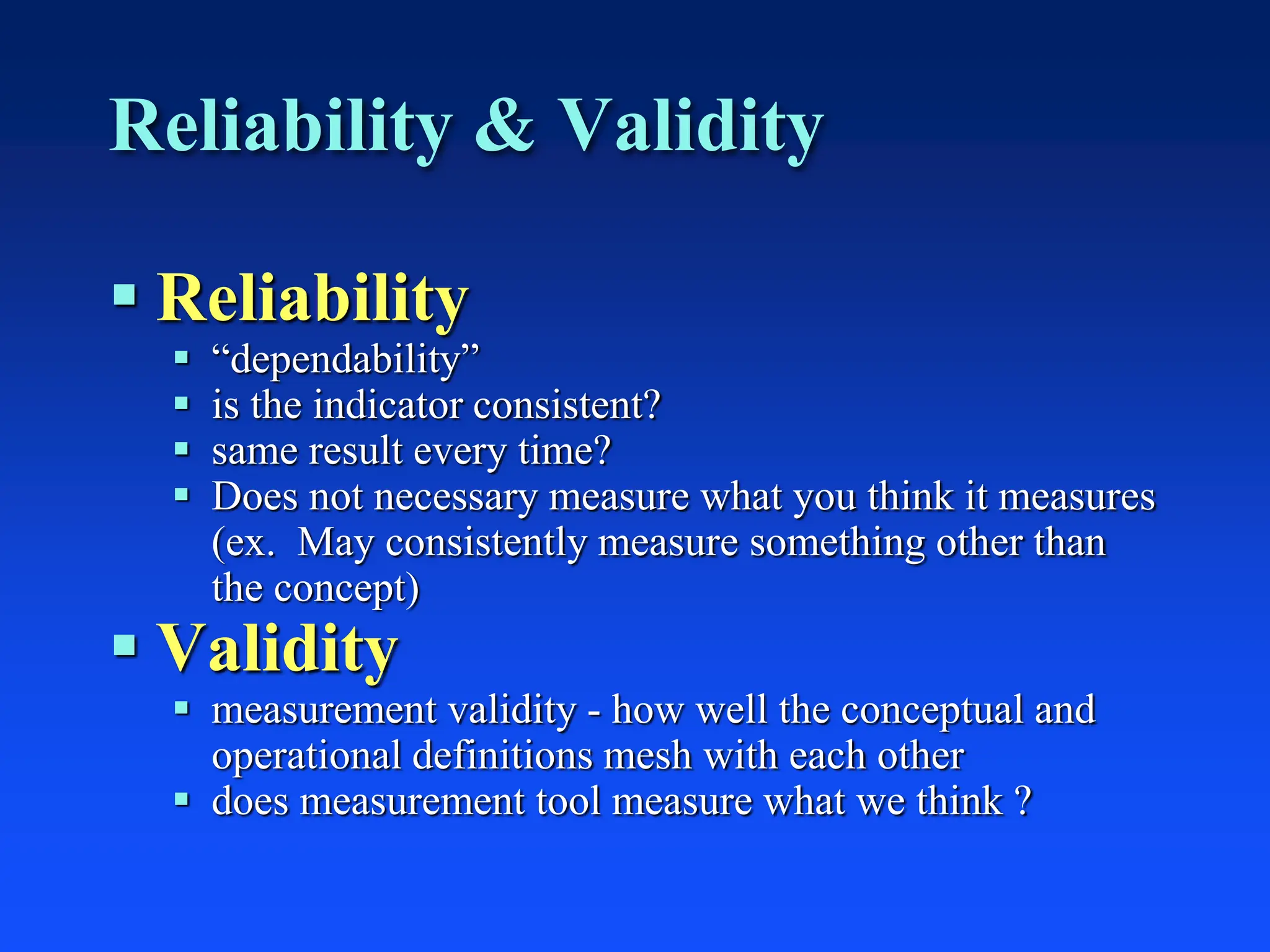 Validity versus Reliability (Comparisons and Contrasts) | PPT