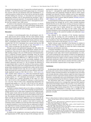 712                                                 A.F. Cardoso et al. / Nurse Education Today 32 (2012) 709–713


(inspected and palpated the site), 7 (opened the sterilized material in              performed by students: step 4 — explained the procedure to the patient
the ﬁeld), 17 (put the fenestrated ﬁeld surgery drape on), 18 (located               and step 31 — decoupled the needle while holding the reservoir. The
the reservoir with the non-dominant hand and immobilized it), 31                     remaining steps were performed, though the need to review asepsis
(asked the patient to inﬂate his/her chest with air and took the needle              principles was observed. Therefore, students need to have opportuni-
off while holding the reservoir), 33 (discarded the used material in                 ties to develop and practice clinical competencies safely in a controlled
appropriate container) and 35 (documented the procedure). Steps 1                    environment in order to ensure safety for patients (Woolley and Jarvis,
(gathered the necessary material), 19 (inserted the needle at a 90 de-               2007; Williams et al., 2009).
gree angle), 26 (clamped the extension) and 27 (decoupled the syrin-                     A study designed to facilitate the acquisition of communication skills
ge from the catheter) were 100% correct.                                             during nursing care through the use of a video recorded simulation
    In relation to the evaluation of the learning experience, 23 (95.8%)             showed that the use of a video favors nursing care because it allows vi-
judged it a very useful strategy, 24 (100%) participants would recom-                sual representation of any situation in an organized and controlled
mend the simulation preceded by the video and 87% would like to                      manner, an aspect that is hardly achieved in a real situation. This
have another course with the same strategy.                                          same study also indicates that there are few studies using video
                                                                                     recorded simulations in the nursing ﬁeld and also stresses the inﬂuence
Discussion                                                                           observers can have on the control of variables to be addressed (López
                                                                                     and Carvalho, 2006).
    In relation to socio-demographic data, all participants were fe-                     Data obtained in the evaluation of the learning experience
male, aged 22 years old on average. The four male students among                     revealed that the strategy was well accepted by the individuals
those invited to participate in the study were not interested in partic-             (n = 23, 95.8%) and that all participants considered the experience
ipating. Nursing has been a predominantly female profession world-                   to be beneﬁcial to their future professional practice. These data cor-
wide. A longitudinal study evaluating the role of gender in nursing                  roborate results found in the literature (Lee et al., 2007).
revealed that 318 (91%) individuals were women and that the 296                          Another relevant aspect identiﬁed in the literature in relation to
(84%) were between 18 and 22 years of age (McLaughlin et al.,                        the video teaching strategy was in relation to its cost–beneﬁt ratio
2010), which corroborates the data found in this study.                              (Williams et al., 2009); students can watch the video as many times
    Through concrete and sophisticated language, the video allows the                as necessary and whenever necessary.
simulation of clinical situations that undergraduate students have yet                   A limitation identiﬁed in this study is related to the fact that stu-
to experience. Thus, the use of a video in this study proved to be a suit-           dents are from a single institution and only a small number consented
able teaching strategy in the case of TIAP puncture and heparinization,              to participate in the study, which restricts generalizations. It is, how-
since it evidenced increased cognitive knowledge when the results                    ever, worth clarifying that only students enrolled in the beginning of
obtained in the pretest and posttest were compared, as well as display-              hospital practical activities were selected, so as to ensure they had not
ing statistically signiﬁcant differences (pb .000, 95% CI 0.82 to −0.70).            previously learned the subject in their academic activities. This fact
The video teaching strategy was also successfully employed in two                    might have interfered in their interest to learn the procedure in addi-
other studies. A randomized clinical trial was carried out with medical              tion to the schedule, which did not coincide with their academic ac-
students, physicians and nurses (n= 36) to evaluate the efﬁciency of                 tivities and therefore required them to stay longer in the unit.
an instructional video to teach the insertion of intra-osseous needles
in children. When the results were compared between the intervention                 Conclusions
group, which attended lectures associated with a video, and the control
group, which attended lectures only, the use of a video in improving                     An educational video allows bringing undergraduate students into
skills concerning intra-osseous puncture was more efﬁcient with statis-              proximity with routine clinical situations that they have not yet expe-
tically signiﬁcant results (pb 0.01, 95% CI 2.74 to −0.37) (Lee et al.,              rienced. It allows teaching procedures not included in the curriculum
2007). Another study (Williams et al., 2009) that evaluated the impact               and certainly alleviates anxiety students might feel when facing such
of simulation using a video in teaching second year undergraduate                    procedures in future supervised training situations and/or profession-
nursing students (n= 191) developed and evaluated 11 videos. Most                    al practice, contributing to the correct performance of their technique
of the students had a positive perception of the video (m= 4.93,                     and consequently favoring the delivery of quality nursing care.
SD = 1.02, CI 4.25 to 2.54), identiﬁed its relevance in clinical practice                The educational video with a simulation of TIAP puncture and
(m= 5.32, SD = 0.62, CI 4.36 to 4.55), indicated that information was                heparinization proved to be a strategy that improved both cognitive
presented with quality (m= 5.62, SD= 1.02, CI 5.47 to 5.76), and con-                and technical knowledge related to the procedure. It was well accept-
cluded that this strategy encourages learning and has repercussions                  ed by the study participants because it is an attractive didactic tool,
on clinical practice.                                                                which did not trigger anxiety among them. This is a strategy essential
    In relation to anxiety related to the use of a video as a teaching strat-        for technological development in nursing and is suitable for the
egy, the literature (Lee et al., 2007) did not identify increased levels of          teaching–learning process of procedures that require technical com-
anxiety with the use of a video when compared to the traditional meth-               petencies in health.
od. This study's results, both in the pretest and posttest, indicated that
the use of the video strategy did not increase the students' levels of anx-
                                                                                     References
iety. The students either presented no anxiety or low levels of anxiety
before and after the intervention. Differences were not statistically sig-           Baxter, P., Akhtar-Danesh, N., Valaitis, R., Stanyon, W., Sproul, S., 2009. Simulated expe-
niﬁcant (p= 0.509). The result was satisfactory because students initi-                  riences: nursing students share their perspectives. Nurse Education Today 29 (8),
                                                                                         859–866.
ated the intervention with no anxiety or low levels of anxiety and                   Beckman, T.J., Lee, M.C., 2009. Proposal for a collaborative approach to clinical teaching.
remained in these conditions up to the end of the intervention. Anxiety                  Mayo Clinic Proceedings 84 (4), 339–344.
is caused by situations or even reactions that are unpleasant to individ-            Fleming, S.E., Reynolds, J., Wallace, B., 2009. Lights…camera…action! A guide for creat-
                                                                                         ing a DVD/Video. Nurse Educator 34 (4), 118–121.
uals. High levels of anxiety and preoccupation can cause clinical suffer-
                                                                                     Gagliano, M.E., 1988. A literature review on the efﬁcacy of video in patient education.
ing and may harm social, occupational and psychological functioning,                     Journal of Medical Education 63 (10), 785–792.
among other important spheres in an individual's life (Oliveira and                  Gonçalves, A.R., Mariño, C.H.V., Carvalho, R.V., Wilpe, R.V., Coelho, S.O., Gutierrez,
Sisto, 2004).                                                                            F.N.A., Finóquio, R., Schimer, M., 2005. Escolha do braço como sítio de implantação
                                                                                         do cateter venoso central de longa permanência em crianças: experiência do Ser-
    In relation to the competencies necessary to perform the puncture                    viço de Cirurgia Pediátrica do Hospital do Câncer I – INCA. Revista Brasileira de
and heparinization of TIAP, only two steps of the technique were not                     Cancerologia 51 (4), 305–311.
 