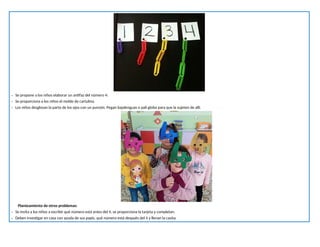 - Se propone a los niños elaborar un antifaz del número 4:
- Se proporciona a los niños el molde de cartulina.
- Los niños desglosan la parte de los ojos con un punzón. Pegan bajalenguas o pali globo para que la sujeten de allí.
Planteamiento de otros problemas:
- Se invita a los niños a escribir qué número está antes del 4, se proporciona la tarjeta y completan.
- Deben investigar en casa con ayuda de sus papis, qué número está después del 4 y llenan la casita.
 