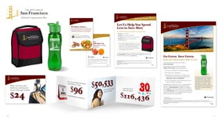 10 11
Let Us Help You Spend
Less to Save More
Your SFDCP Retirement Counselor can help you with:
•	 Enrolling in the SFDCP
•	 Reviewing your investment portfolio
•	 Learning strategies to reach your financial goals
•	 Answering questions you may have about
nearing retirement
Gateway to your Future
Prudential Retirement Counselors are registered representatives of Prudential Investment Management Services LLC (PIMS), Three Gateway Center, 14th Floor, Newark, NJ 07102-4077.
PIMS is a Prudential Financial company.
Retirement products and services are provided by Prudential Retirement Insurance and Annuity Company, Hartford, CT, or its affiliates. PRIAC is solely responsible for its financial condition
and contractual obligations.
© 2014 Prudential Financial, Inc. and its related entities. Prudential, the Prudential logo, the Rock symbol and Bring Your Challenges are service marks of Prudential Financial, Inc., and its
related entities, registered in many jurisdictions worldwide.
0000000-00001-00	CCSF01PT006	
	06/2014
To set up an appointment with an SFDCP Retirement Counselor, call toll-free
at 1-888-SFDCP4U (1-888-733-2748) and select option 2, or click on the
Retirement Counselors link at www.sfdcp.org.
Even simple savings strategies add up, so come
to an on-site meeting or schedule a one-on-one
appointment with a Retirement Counselor. In
return, you’ll receive this free custom lunch
bag so you can save money (and eat healthier)
by bringing your lunch to work!Gateway to your Future
Find plan information at www.sfdcp.org, by
scanning the QR code, or by phone, toll-free,
at 1-888-SFDCP4U (1-888-733-2748), option 2.
We all have choices...
not just for healthy eating but for retirement, too.
Choose what’s good for you. Join the SFDCP, or
increase your contributions in the plan today.
Ask us how!
	 *While supplies last.
	 **Sources: www.iSustainableEarth.com, Practically Green, EarthSense
***Assumes a 7% rate of return.
Retirement products and services are provided by Prudential Retirement Insurance and Annuity Company, Hartford, CT, or its affiliates. PRIAC is a Prudential Financial company.
© 2014 Prudential Financial, Inc. and its related entities. Prudential, the Prudential logo, the Rock symbol and Bring Your Challenges are service marks of Prudential Financial, Inc., and its
related entities, registered in many jurisdictions worldwide.
0265692-00001-00 		 CCSF01PT009	
		 08/2014	
Gateway to your Future
Did you know that drinking from
a reusable water bottle, instead of
buying individual plastic bottles,
could save you up to $550 over
the course of one year?** That’s
$550 that you could put toward
your retirement, which would equal
$22,548 in retirement savings in
20 years!***
Go Green. $ave Green.
National Save for Retirement Week is October 19-25, 2014
The future will be here before you know it…
Will You Be Ready?
During National Save for Retirement Week,
October 19–25, 2014, we encourage you to:
1. Enroll in the SFDCP if you haven’t already
2. Increase your contributions
3. Diversify your investments. The SFDCP now
offers two solutions to make investing easier—
Target Date Funds and GoalMaker®
4. Use the Retirement Income Calculator to see if
you’re on track for retirement
Need guidance? Schedule a one-on-one appointment
with your SFDCP Retirement Counselor by calling
toll-free at 1-888-SFDCP4U (1-888-733-2748) and
select option 2, or click on the Retirement Counselors
link at www.sfdcp.org. You’ll receive this complimentary
reusable water bottle* at your appointment to help you
save money (and the environment)!
 