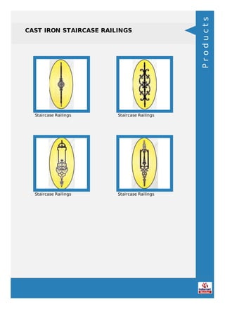 CAST IRON STAIRCASE RAILINGS
Staircase Railings Staircase Railings
Staircase Railings Staircase Railings
Products
 