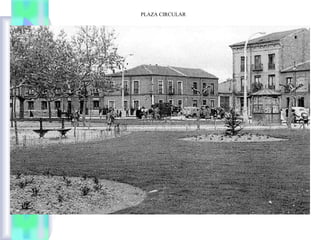PLAZA CIRCULAR
 
