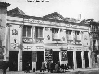 Teatro plaza del coca
 