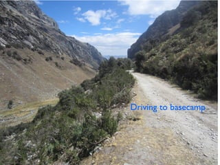 Driving to basecamp
 