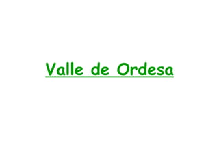 Valle de Ordesa 