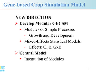 Advances in gene-based crop modeling