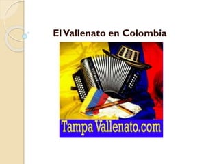 ElVallenato en Colombia
 