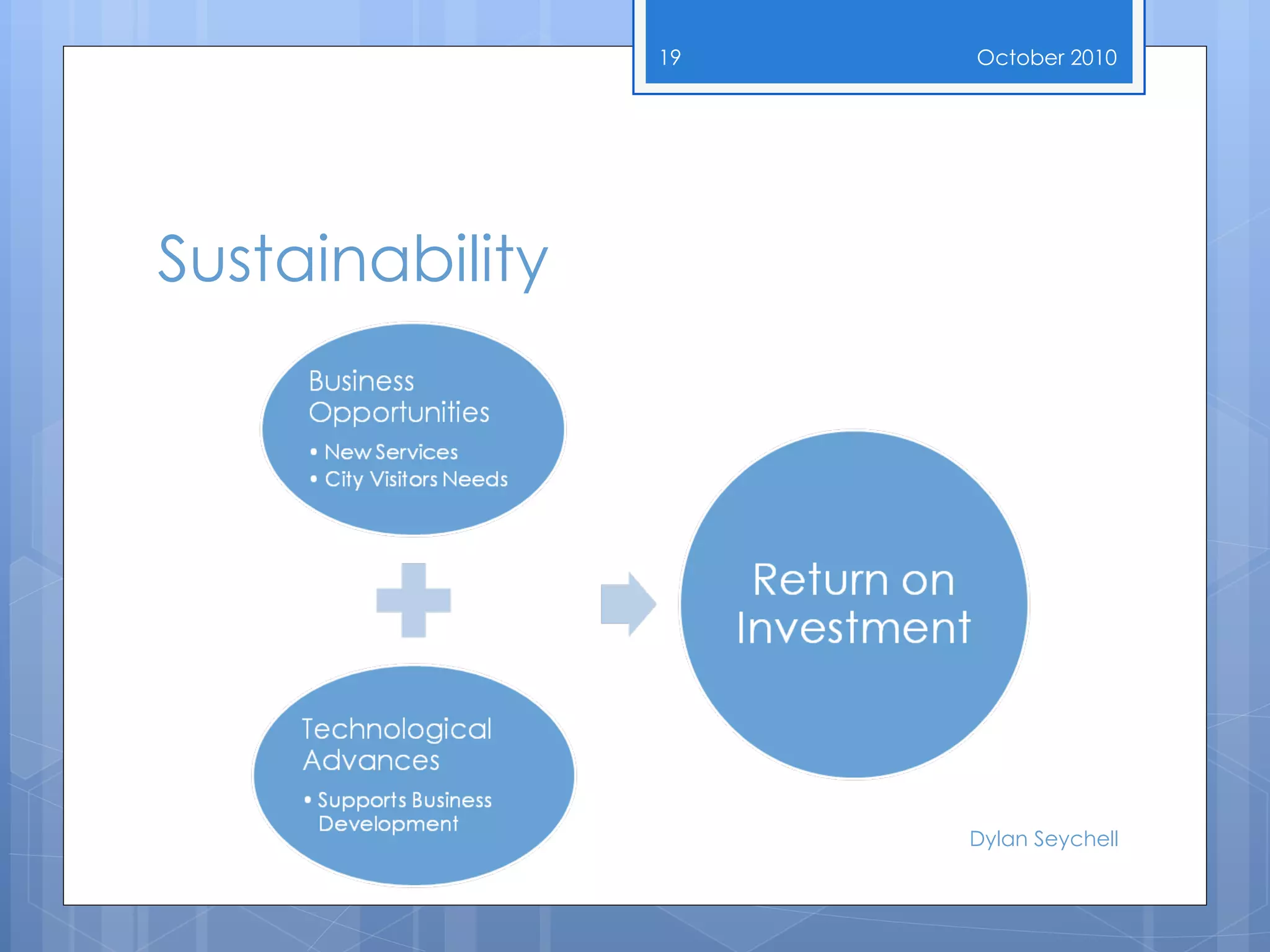 Sustainability October  2010 Dylan Seychell 