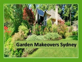 Garden Makeovers Sydney 
 