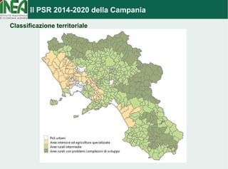 Il PSR 2014-2020 della Campania 
Classificazione territoriale 
 