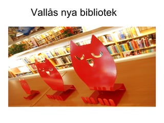 Vallås nya bibliotek 