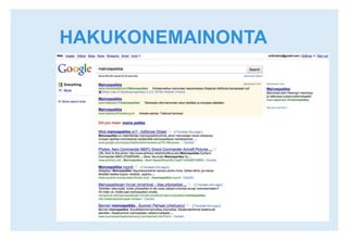 HAKUKONEMAINONTAlorem