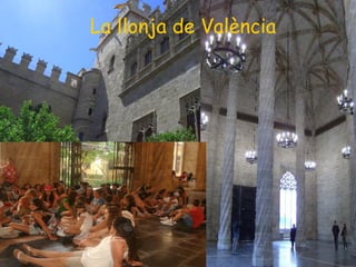 La llonja de València 