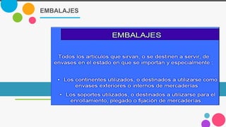 EMBALAJES
 