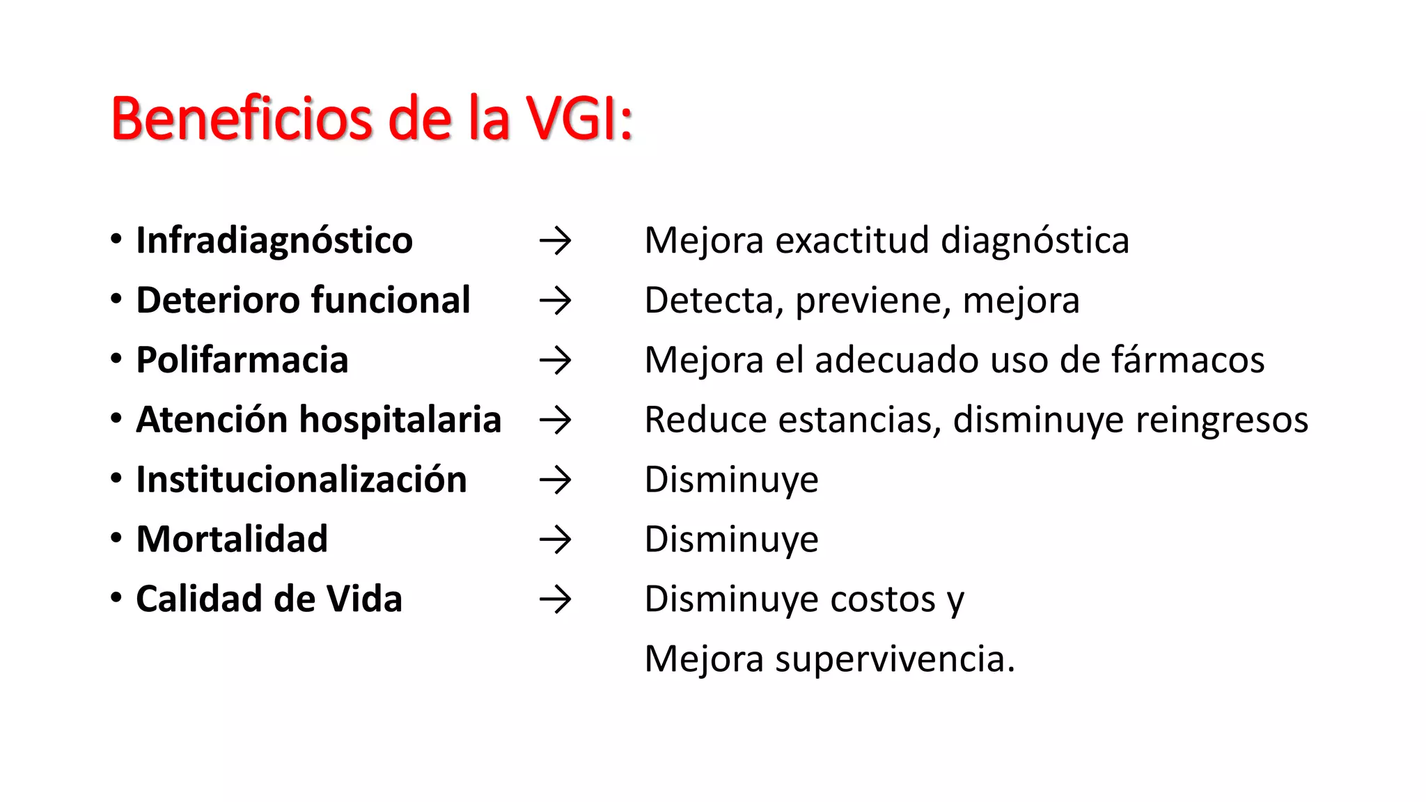 Vgi Valoración Geriátrica Integral (VGI) | PPTX