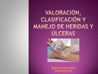 Romina Chacón Miño
Enfermera UPC
 