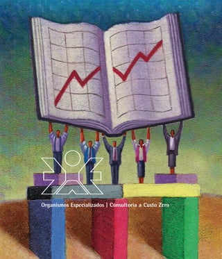 Organismos Especializados | Consultoria a Custo Zero
 