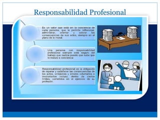 Responsabilidad Profesional