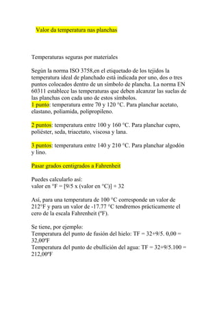 Valor de la temperatura en las planchas
