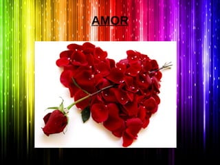 AMOR
 
