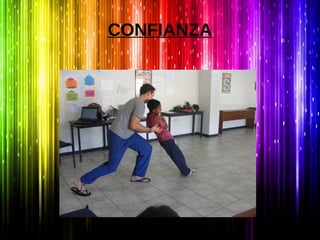 CONFIANZA
 
