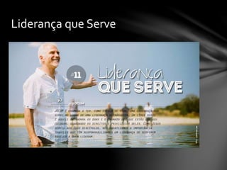 Liderança que Serve