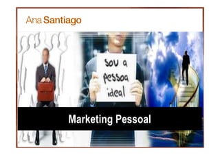 26
Marketing Pessoal
 