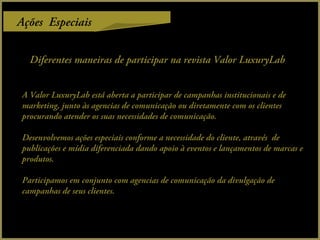 Valor luxury lab 1   midia kit pps