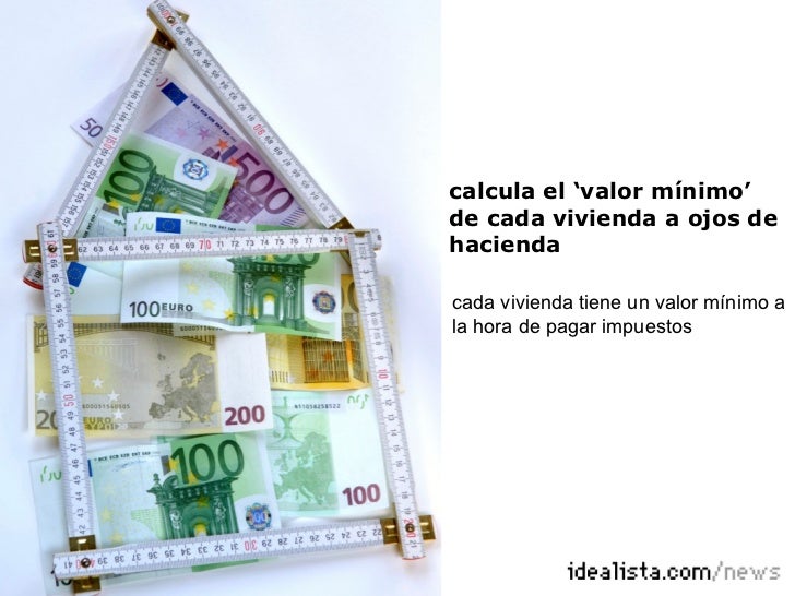 Como Descubrir El Precio Minimo Al Que Puedes Comprar Una Casa, Segun