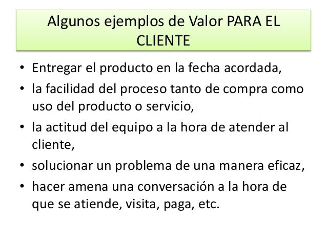 Valor para el cliente