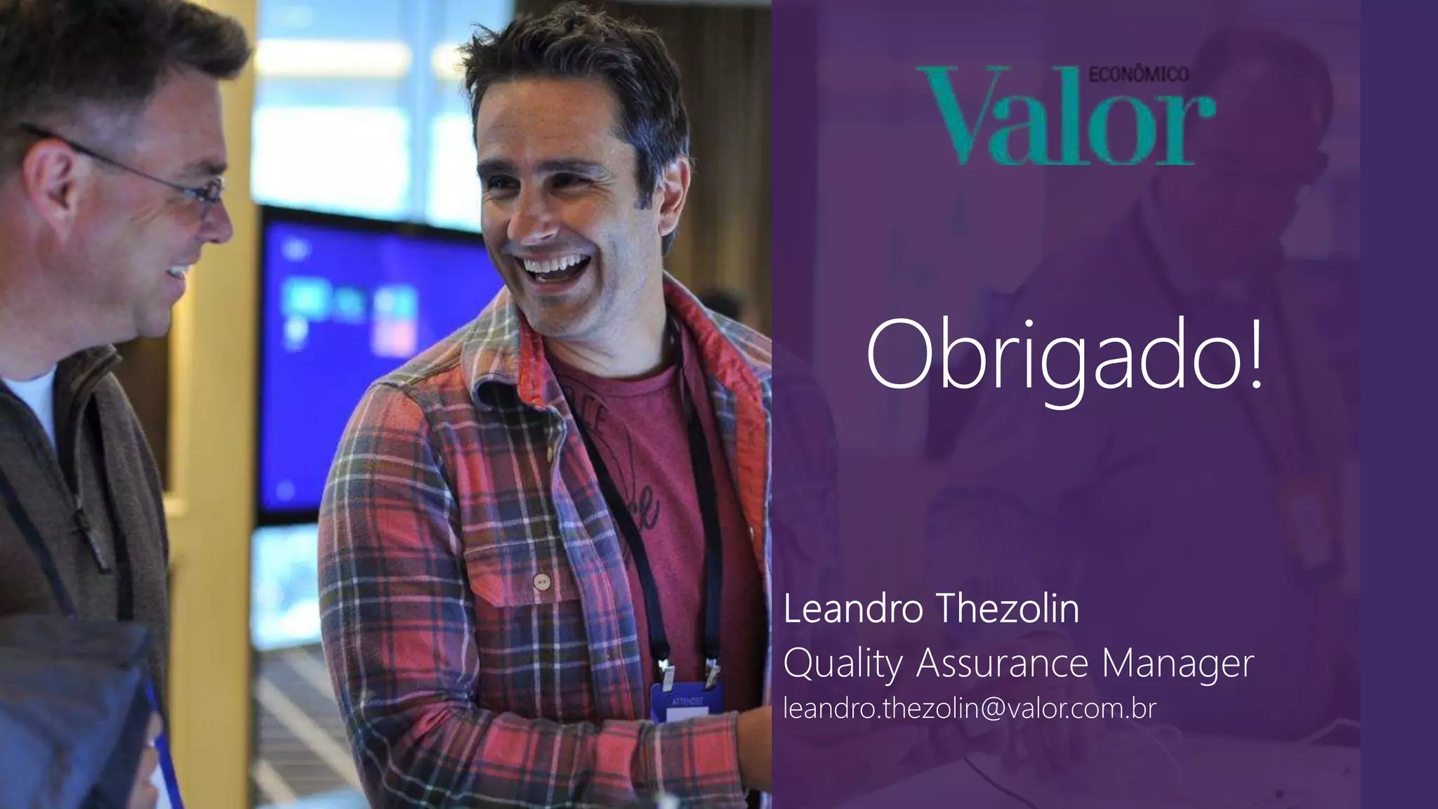 ALM Practices - O Modelo DevOps aplicado ao Valor Pro, uma plataforma crítica B2C