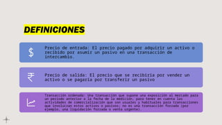 Un Precio Razonable NIIF 13- presentacion en power point sobre el VALOR RAZONABLE | PPTX