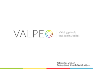 Fabiaan Van Vrekhem
Partner Accord Group Belgium & Valpeo
 