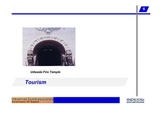 6




 Udwada Fire Temple


Tourism
 