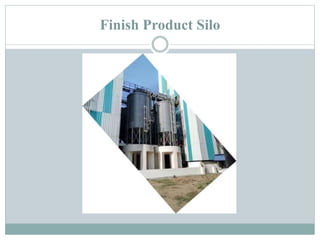 Finish Product Silo
 