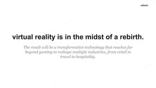 Valtech - Réalité virtuelle : analyses, perspectives, démonstrations